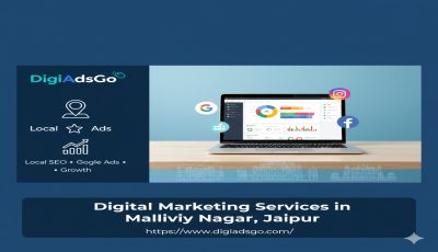 Digital Marketing Services in Malviya Nagar, Jaipur | Grow Your Local Business